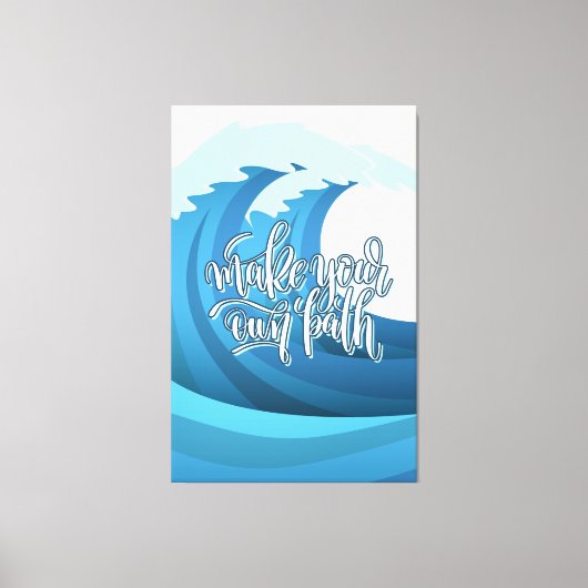 Maak je eigen pad | Motivatie prijsopgave Canvas Afdruk (Voorkant)