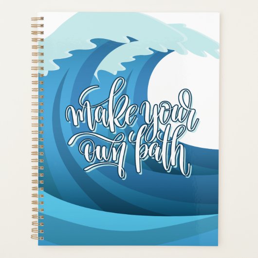 Maak je eigen pad | Motiverende spreuk Planner (Voorkant)