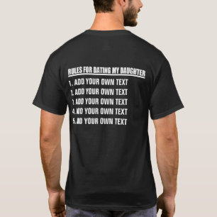 Maak je eigen regels voor het daten van mijn docht t-shirt