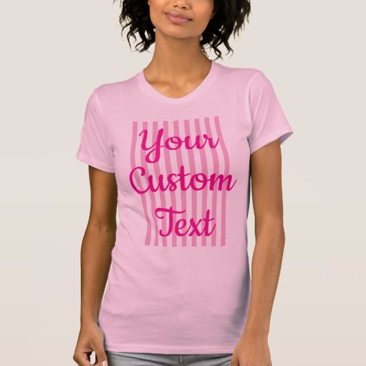 Maak Je Eigen Roze Typografie Streep T-shirt (Voorkant)