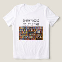 Maak je eigen T-shirt Booklover Zoveel boeken