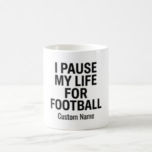 Maak je eigen voetbalmok   Ik pauzeer mijn leven v Koffiemok