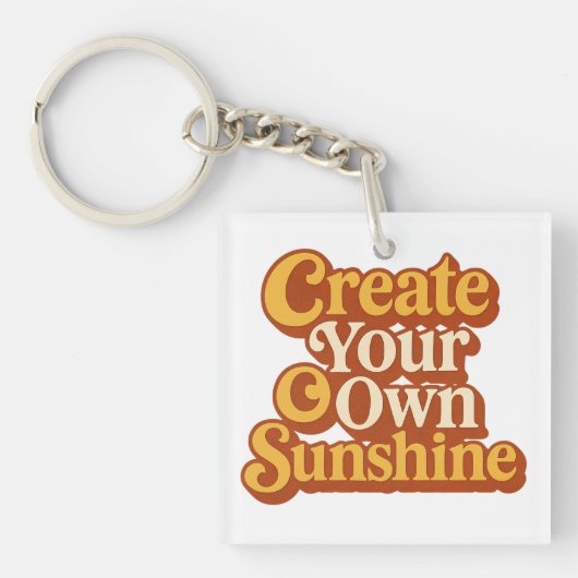 Maak Je Eigen Zonneschijn Retro Sleutelhanger (Voorkant)