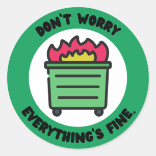 Maak je geen zorgen, alles is in orde. ronde sticker