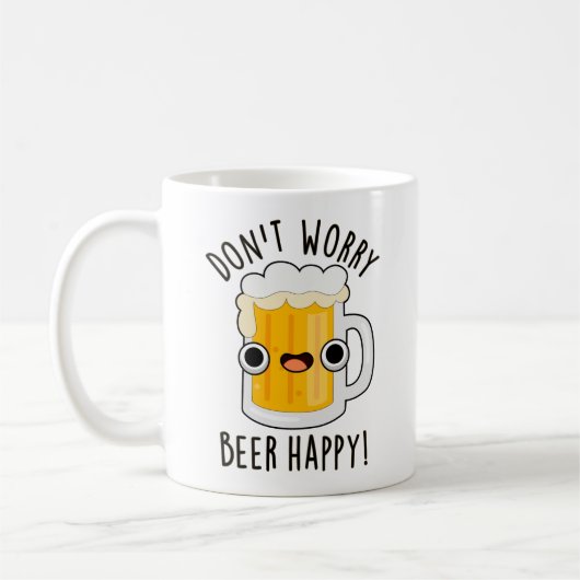 Maak je geen zorgen Beer Happy Funny Drink Pun Koffiemok (Links)