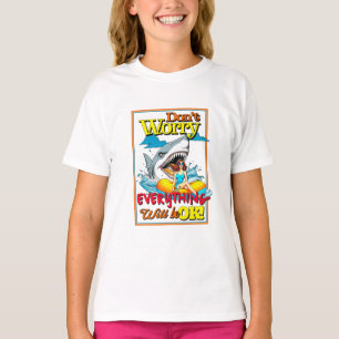 MAAK JE GEEN ZORGEN DAT IEDEREEN DENKT DAT HET GOE T-SHIRT