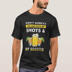 Maak je geen zorgen dat ik allebei mijn schoenenro t-shirt