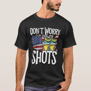 Maak je geen zorgen dat ik allebei mijn schotel-va t-shirt