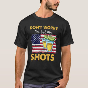 Maak je geen zorgen dat ik allebei mijn Shots Vacc T-shirt