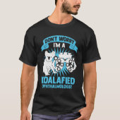 Maak je geen zorgen dat ik een Koalafied Ophthalmo T-shirt (Voorkant)
