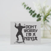 Maak je geen zorgen dat ik een Ninja ben Briefkaart (Staand voorkant)