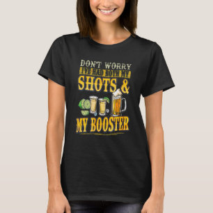 Maak je geen zorgen dat ik zowel mijn schoten als t-shirt