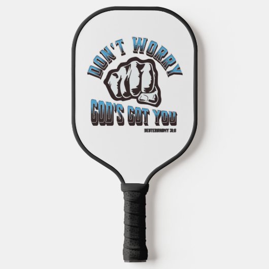 Maak je geen zorgen, God heeft je Pickleball Paddle (Voorkant)