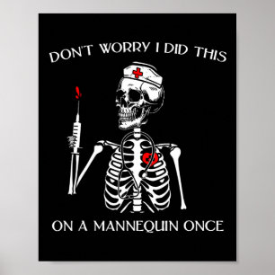 Maak je geen zorgen, ik deed dit op een mannequin poster