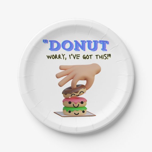 Maak je geen zorgen, ik heb dit papieren bordje (Voorkant)