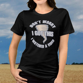 Maak je geen zorgen, ik heb dit Storm achtervolger Tri-Blend Shirt