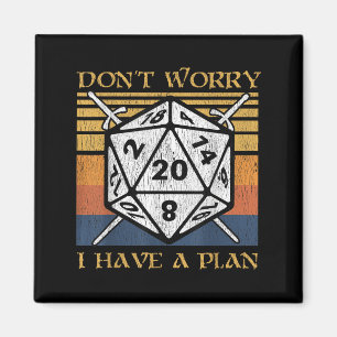 Maak je geen zorgen ik heb een plan Lyhedral dobbe Magneet