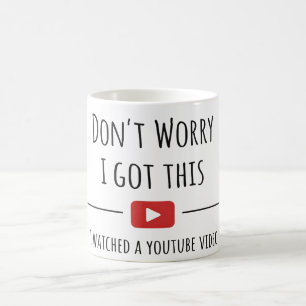 Maak je geen zorgen, ik regel dit – Grappige YouTu Koffiemok