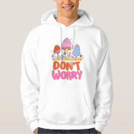 Maak je geen zorgen - Kleurrijke Kawaii-paddenstoe Hoodie