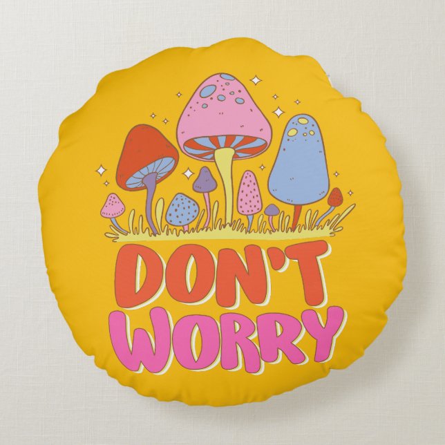 Maak je geen zorgen - Kleurrijke Kawaii-paddenstoe Rond Kussen (Achterkant)