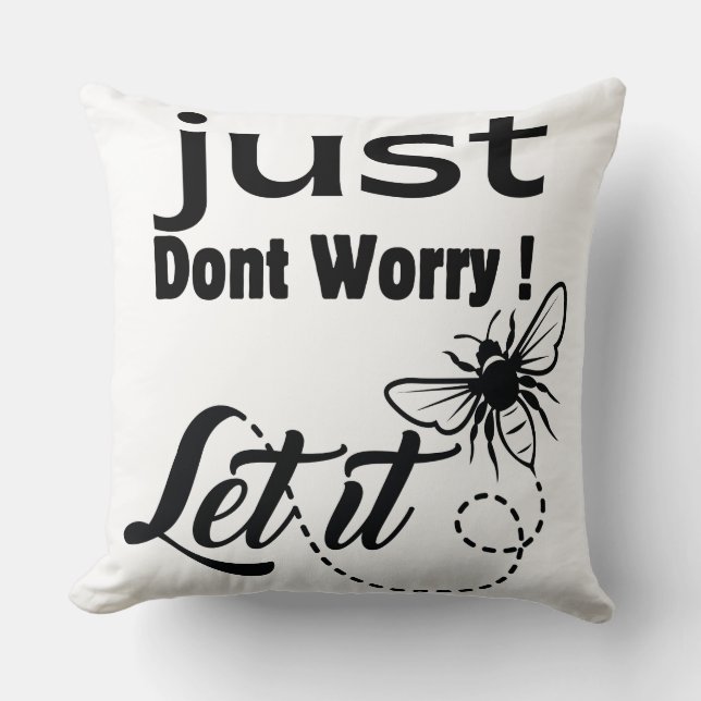 Maak je geen zorgen, laat het zijn kussen (Voorkant)