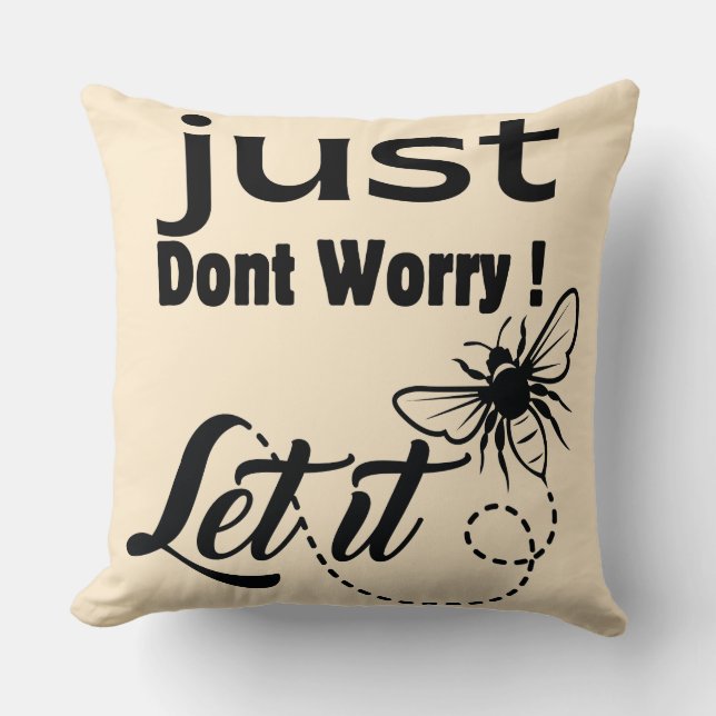 Maak je geen zorgen, laat het zijn kussen (Voorkant)