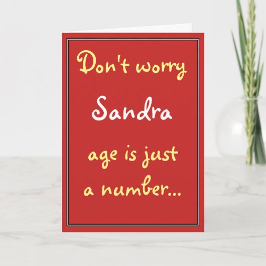 Maak je geen zorgen - leeftijd is slechts een geta kaart (Voorkant)