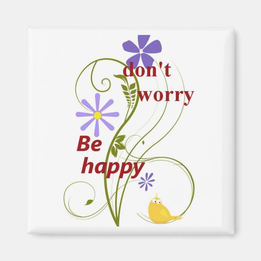 Maak je geen zorgen magneet (Voorkant)