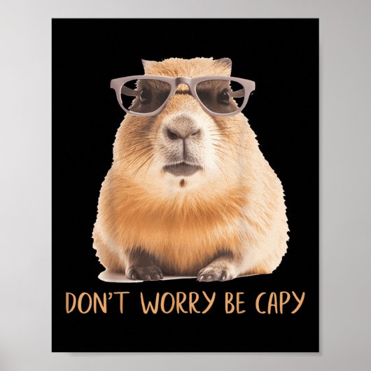 Maak je geen zorgen om Capy Capybara Poster (Voorkant)