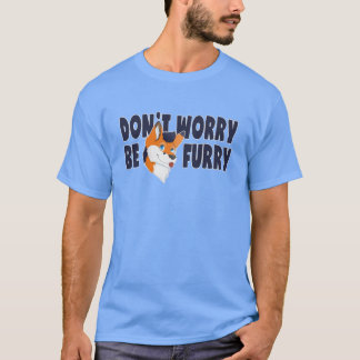 Maak je geen zorgen om de gier Fandom T-Shirt voor