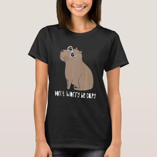 Maak je geen zorgen over Capy Geweldige Cute Capyb T-shirt (Voorkant)
