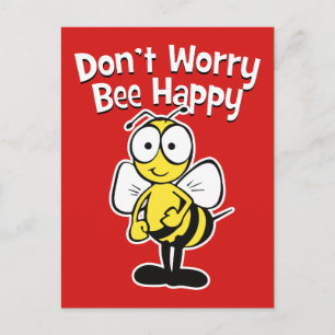 Maak je geen zorgen over een gelukkige bijen   Bum Briefkaart