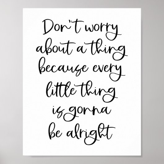 Maak je geen zorgen over iets poster (Voorkant)