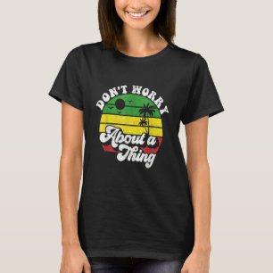Maak je geen zorgen over Jamaica Rasta Reggae Jama T-shirt