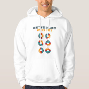Maak je geen zorgen over mijn Mannen van 6 stuks. Hoodie