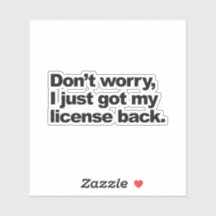 Maak je geen zorgen over mijn werklicentie