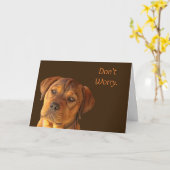 Maak je geen zorgen over Schattigee puppyaanmoedig Kaart (Gele Bloem)