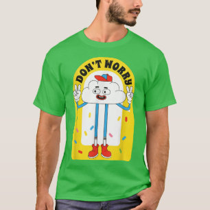 Maak je geen zorgen over Trendy Cloud Cartoon Love T-shirt