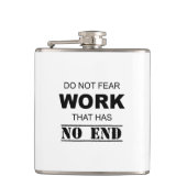 Maak je geen zorgen over werk dat geen einde heeft heupfles (Voorkant)