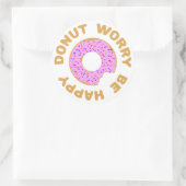 Maak je geen zorgen ronde sticker (Tas)