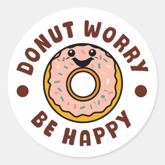 Maak je geen zorgen ronde sticker (Voorkant)