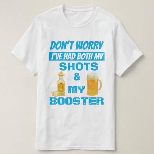 Maak je geen zorgen... T-Shirt (Design voorkant)