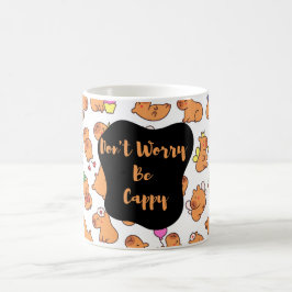 Maak je geen zorgen, wees blij - Leuk Capybara pat Koffiemok
