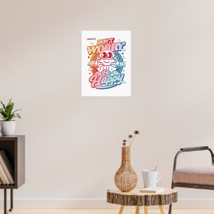 Maak je geen zorgen, wees blij poster