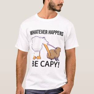 Maak je geen zorgen, wees capy. Capaybara Unbother T-shirt
