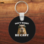 Maak je geen zorgen wees capy grappige capybara sleutelhanger (Voorkant)