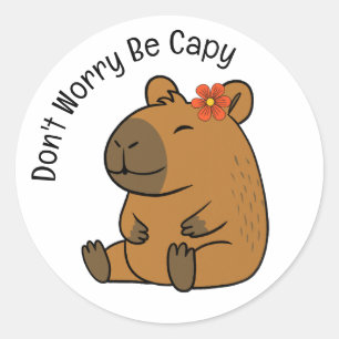 Maak je geen zorgen, wees een capy, capibara ronde sticker