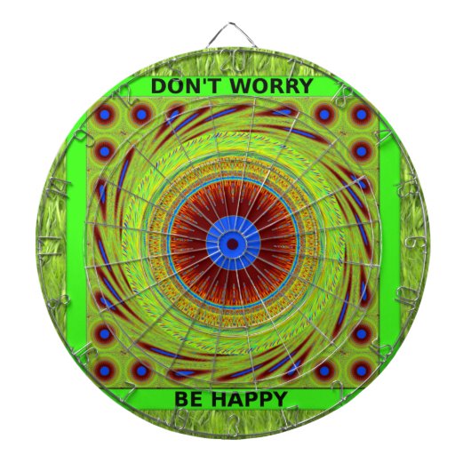 Maak je geen zorgen, wees een vrolijke kunstprint dartbord (Voorkant)