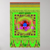 Maak je geen zorgen, wees een vrolijke kunstprint poster (Voorkant)