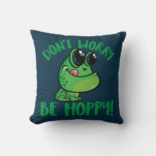 Maak je geen zorgen, wees hoppy lachende Cartoon k Kussen